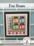 Four Houses