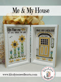 Me and My House