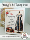 Strength and Dignity Card