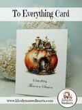 To Everything Card